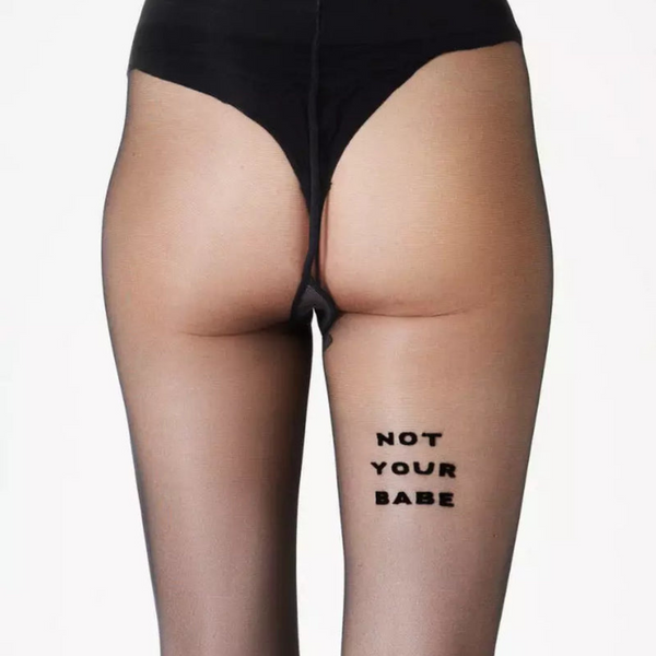 Not Your Babe Tights